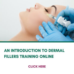 AN INTRODUCTION TO DERMAL FILLERS TRAINING ONLINE Course Slide