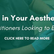 What’s Next in Your Aesthetic Career? Options for Practitioners Looking to Elevate Their Skills